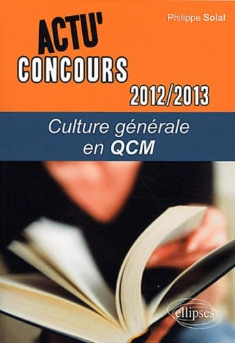 Culture générale en QCM 2012-2013