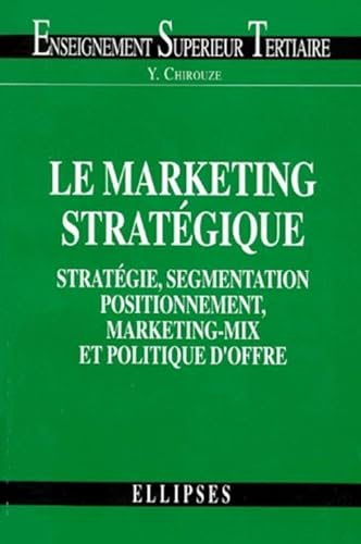 Le Marketing stratégique