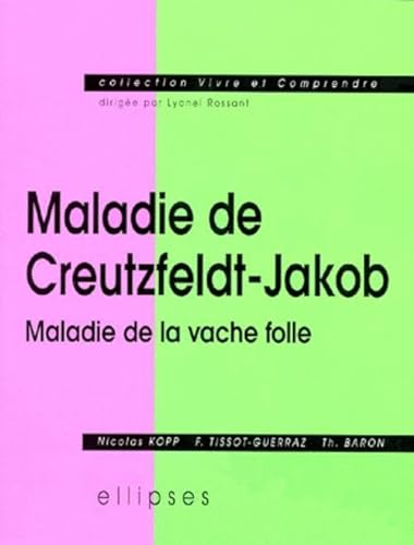 Maladie de Creutzfeldt-Jakob