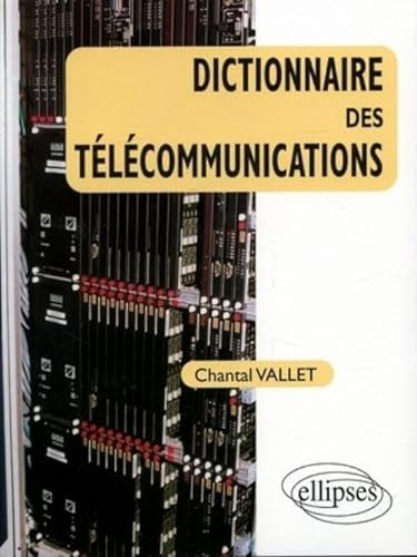 Dictionnaire des telecommunications