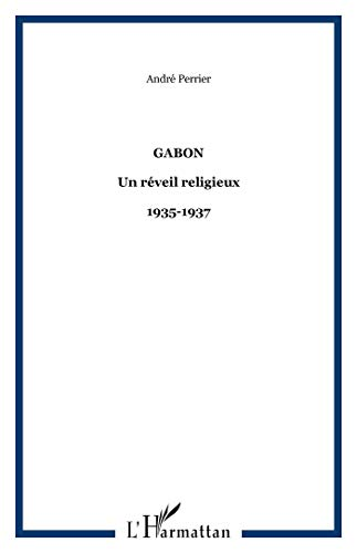 Gabon un reveil religieux 1935-1937