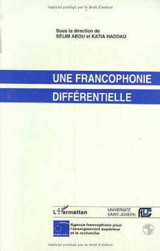 Une Francophonie différentielle