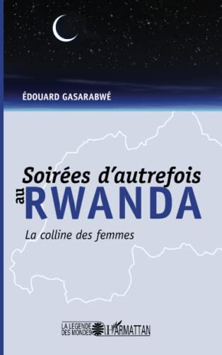 Soirées d'autrefois au Rwanda