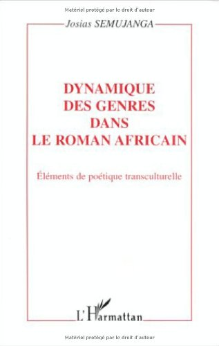Dynamique des genres dans le roman africain