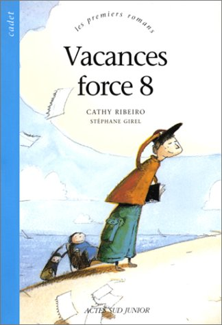 Vacances force 8