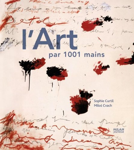 L'Art par 1001 mains