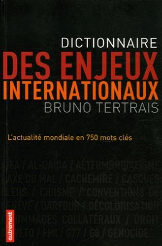 Dictionnaire des enjeux internationaux