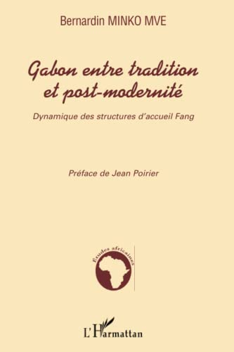 Gabon entre tradition et post-modernité