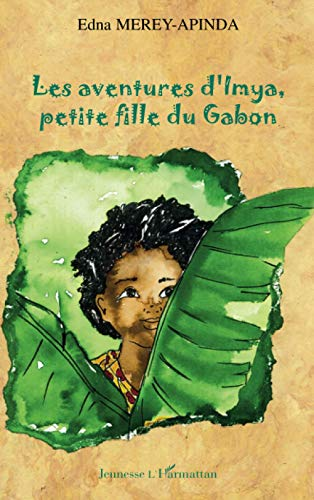 Les Aventures d'Imya, petite fille du Gabon