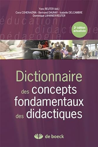 Dictionnaire des concepts fondamentaux des didactiques