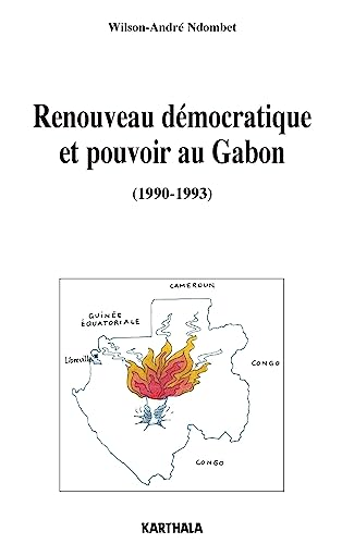 Renouveau démocratique et pouvoir au Gabon