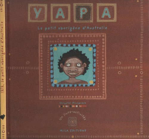 Yapa, le petit aborigène d'Australie