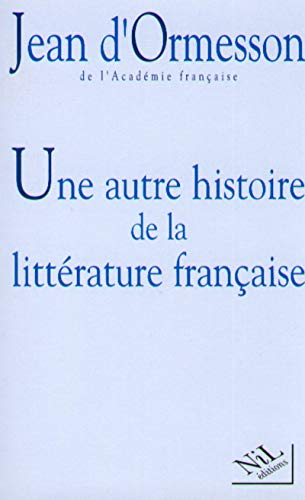 Une autre histoire de la littérature française
