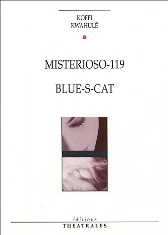 Misterioso 119 ; Blue-s-cat