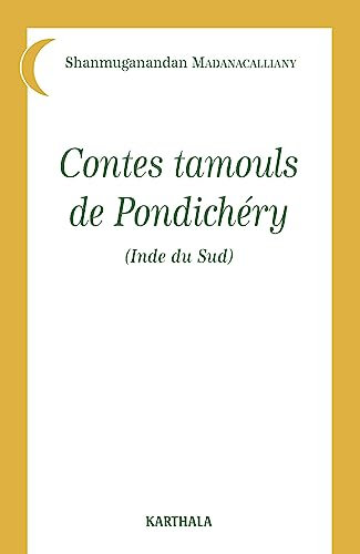 Contes tamouls de Pondichéry