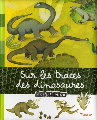 Sur les traces des Dinosaures