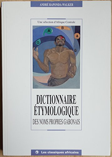 Dictionnaire étymologique des noms propres gabonais