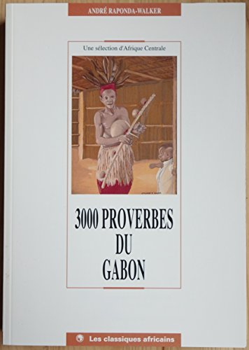 3000 proverbes du Gabon
