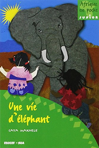 Une Vie d'éléphant