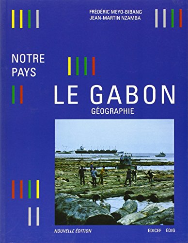 Notre pays : le Gabon