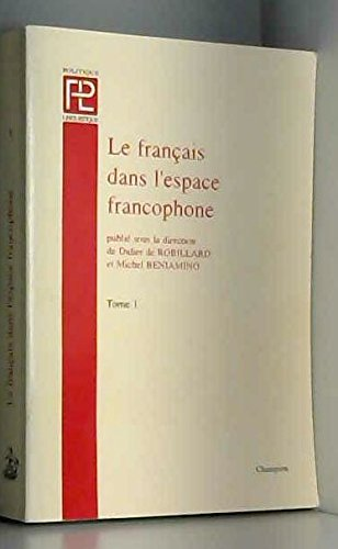 Le Français dans l'espace francophone