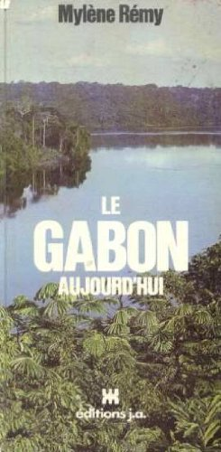 Le Gabon aujourd'hui