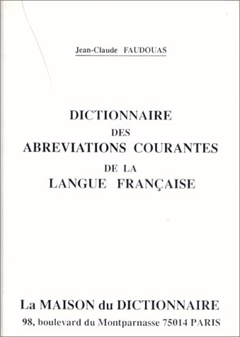 Dictionnaire des abréviations courantes de la langue française