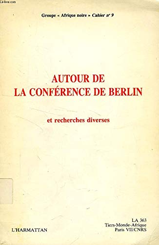 Autour de la Conférence de Berlin