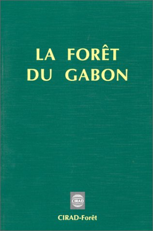 La Forêt du Gabon