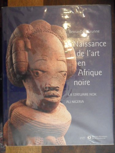 Naissance de l'art en Afrique noire