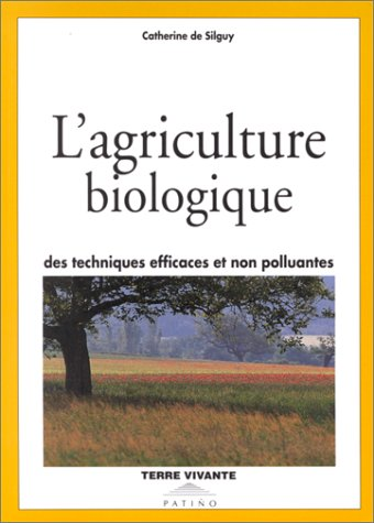 L'Agriculture biologique