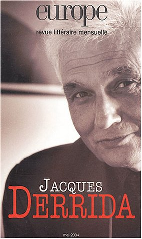 Europe. 901 : Jacques Derrida