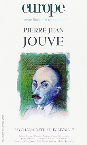 Pierre Jean Jouve ; Psychanalyste et écrivain?