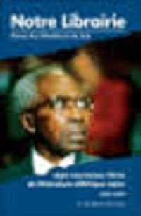 1.250 nouveaux titres de littérature d'Afrique noire, 1997-2001
