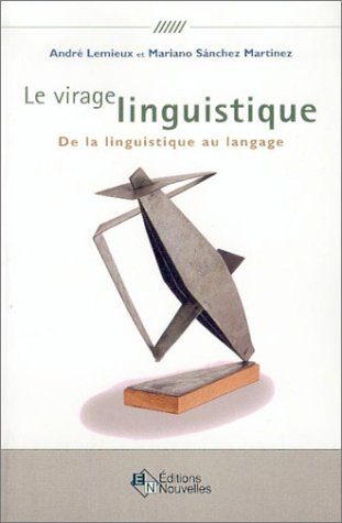 Le Virage linguistique