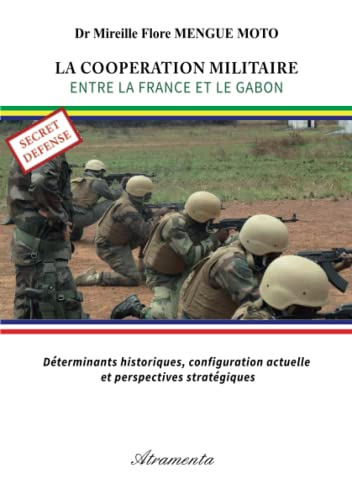 La coopération militaire entre la France et le Gabon